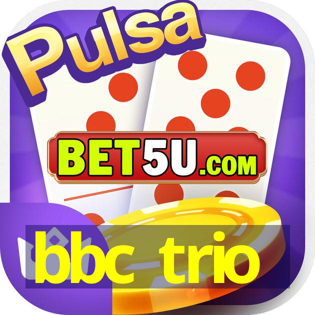 bbc trio